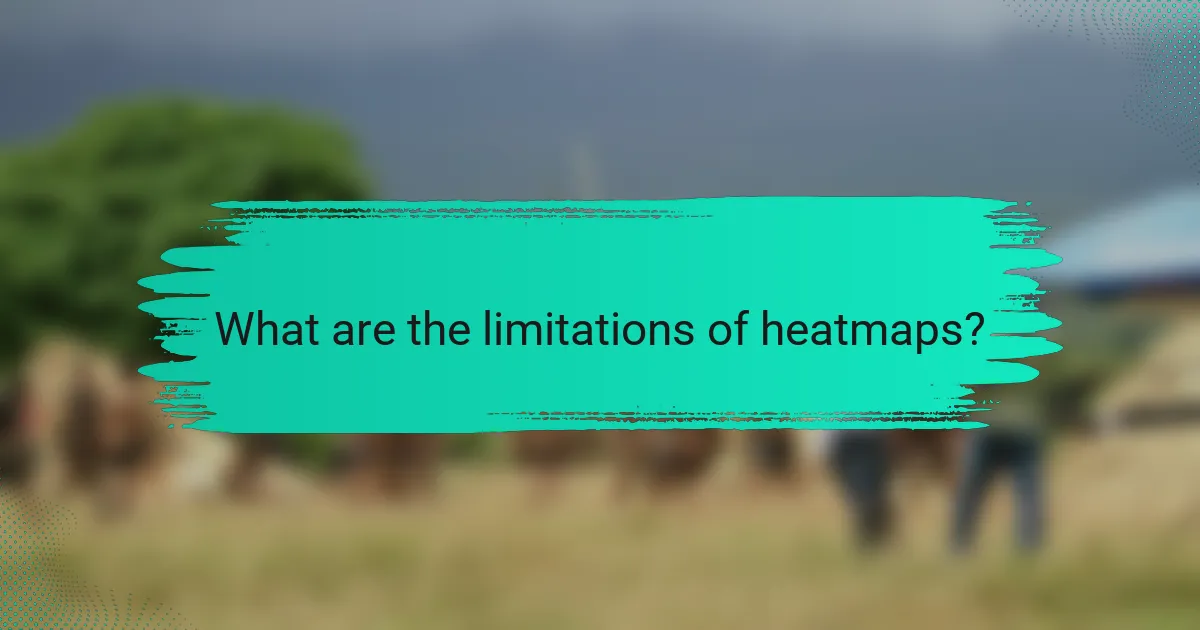 What are the limitations of heatmaps?